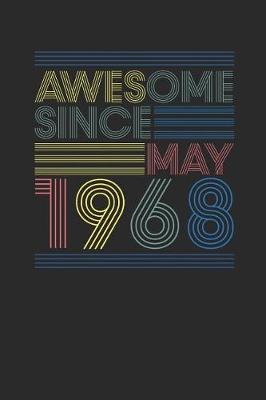 Book cover for Awesome Since May 1968