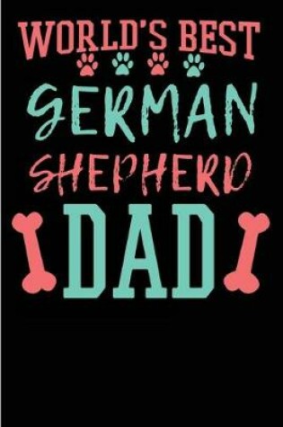 Cover of World's Best German Shepherd Dad