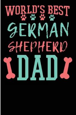 Book cover for World's Best German Shepherd Dad