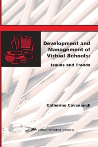 Cover of Development and Management of Virtual Schools