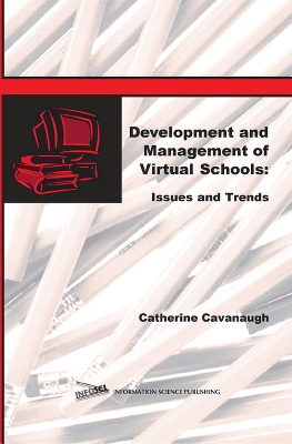 Book cover for Development and Management of Virtual Schools