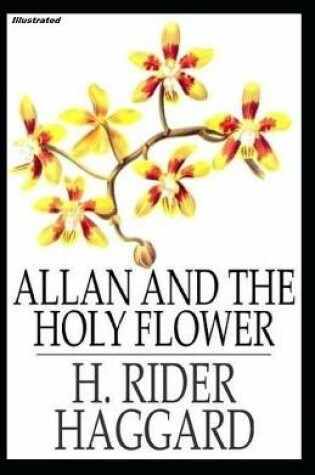 Cover of Allan and the Holy Flower Illustrated
