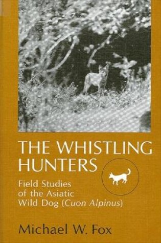 Cover of The Whistling Hunters