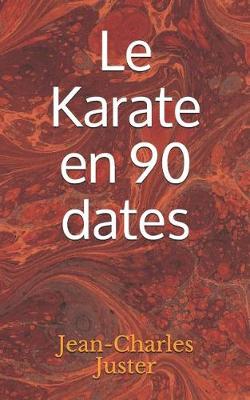Book cover for Le Karate en 90 dates