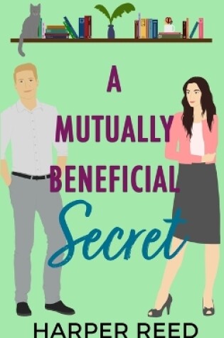 Cover of A Mutually Beneficial Secret