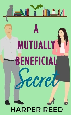 Cover of A Mutually Beneficial Secret