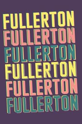 Book cover for Fullerton Notebook