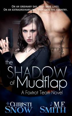 Cover of The Shadow of Mudflap