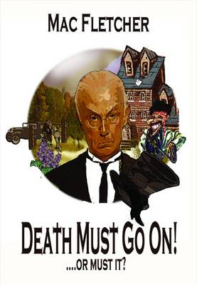 Book cover for Death Must Go On