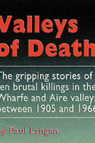 Cover of Valleys of Death