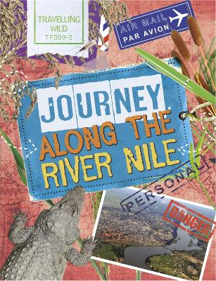 Book cover for Travelling Wild: Journey Along the Nile