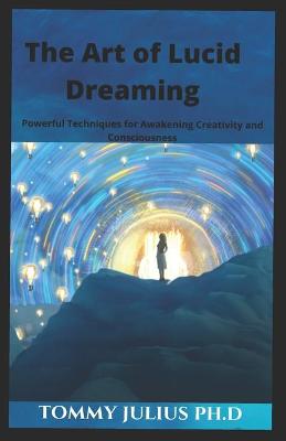 Book cover for The Art of Lucid Dreaming