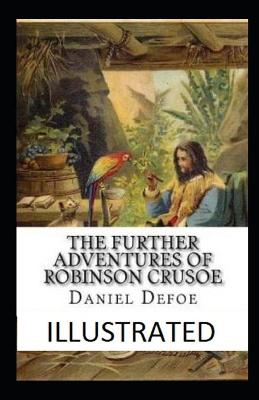 Book cover for The Further adventurea of robinson crusoe