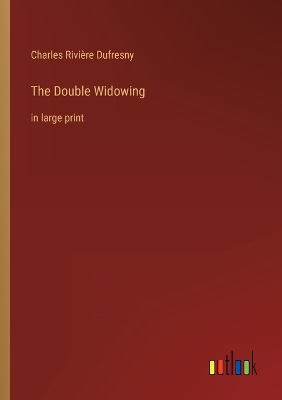 Book cover for The Double Widowing