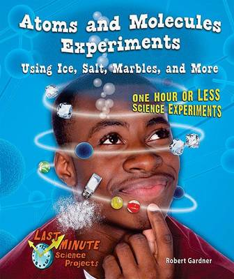 Book cover for Atoms and Molecules Experiments Using Ice, Salt, Marbles, and More