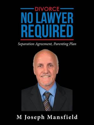 Book cover for Divorce - No Lawyer Required