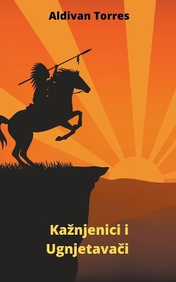 Book cover for Kaznjenici i Ugnjetavači