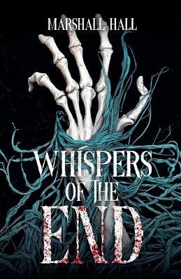 Book cover for Whispers of the End