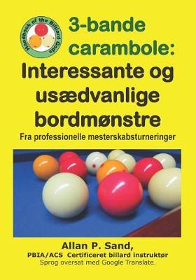Book cover for 3-Bande Carambole - Interessante Og Us dvanlige Bordm nstre