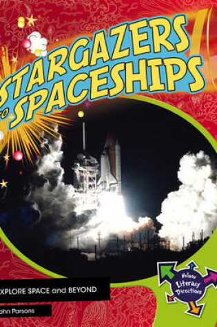 Cover of Stargazers To Spaceships