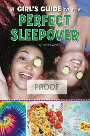 Cover of A Girl's Guide to the Perfect Sleepover