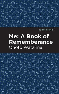 Book cover for Me: A Book of Rememberance