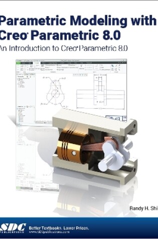 Cover of Parametric Modeling with Creo Parametric 8.0