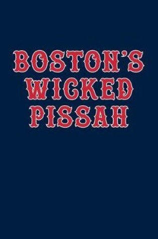 Cover of Boston's Wicked Pissah