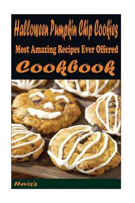 Book cover for Halloween Pumpkin Chip Cookies