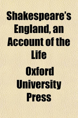 Book cover for Shakespeare's England, an Account of the Life