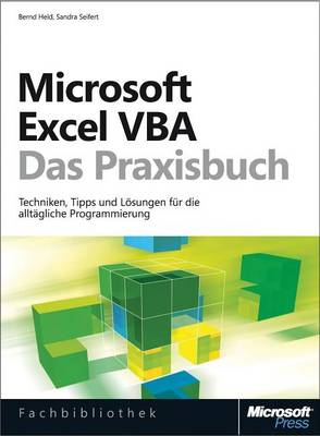 Book cover for Microsoft Excel VBA - Das Praxisbuch. Fur Microsoft Excel 2007-2013.