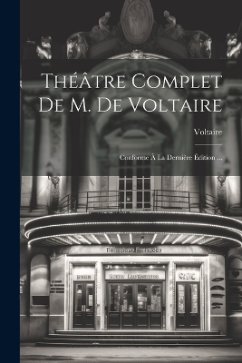 Book cover for Théâtre Complet De M. De Voltaire