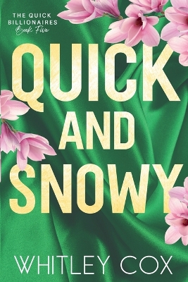 Book cover for Quick & Snowy