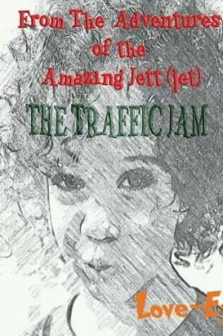 Cover of The Traffic Jam