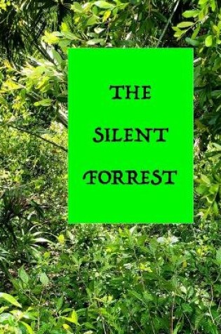 Cover of The Silent Forest