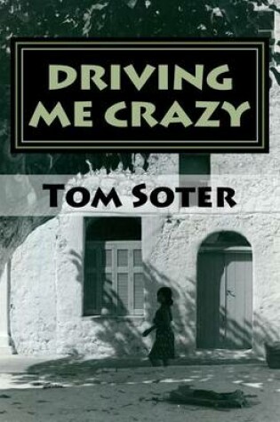 Cover of Driving Me Crazy