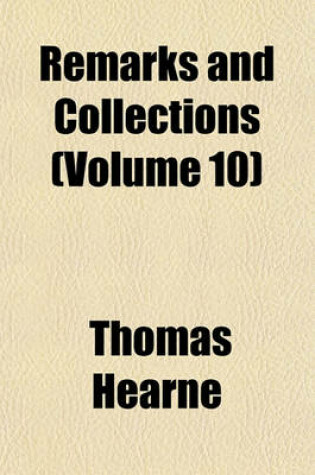 Cover of Remarks and Collections (Volume 10)