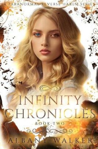 Cover of Infinity Chronicles Book Two