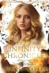 Book cover for Infinity Chronicles Book Two