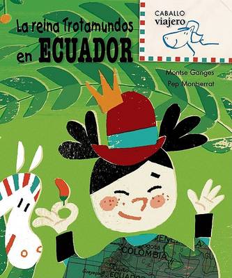 Cover of La Reina Trotamundos en Ecuador