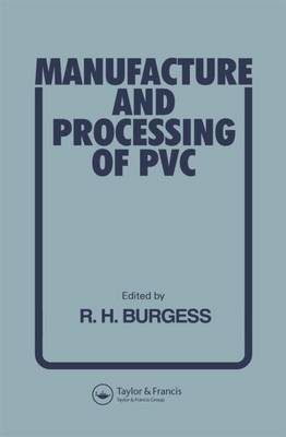 Cover of Manufacture and Processing of PVC