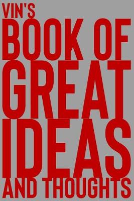 Cover of Vin's Book of Great Ideas and Thoughts