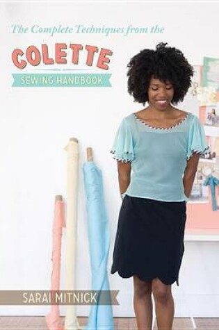 Cover of The Complete Techniques from the Colette Sewing Handbook