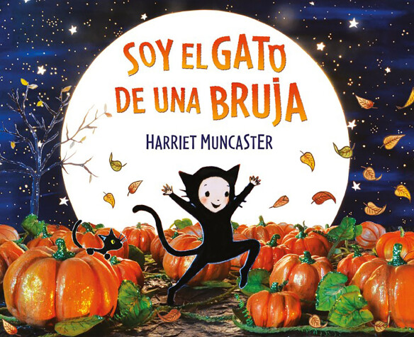 Book cover for Soy el gato de una bruja / I Am a Witch's Cat