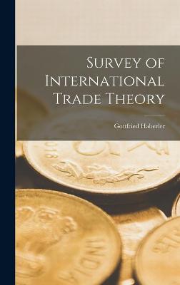 Book cover for Survey of International Trade Theory