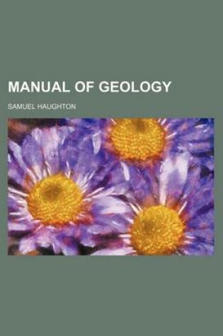 Cover of Manual of Geology