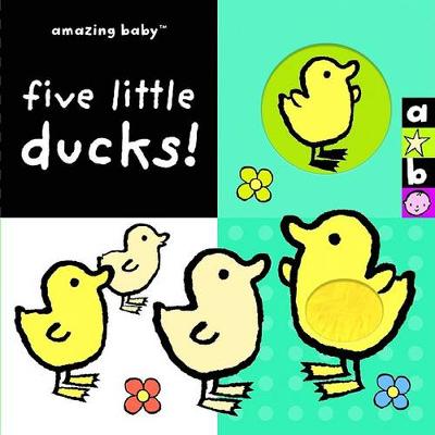 Book cover for Amazing Baby: Five Little Ducks!