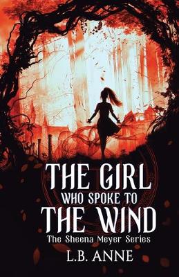 Book cover for The Girl Who Spoke to the Wind