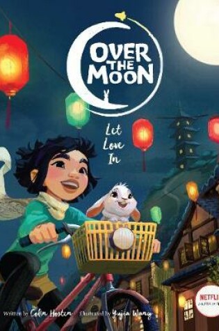 Cover of Over the Moon: Let Love In