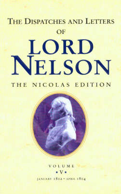 Book cover for Dispatches & Letters (vol.v) of Lord Nelson
